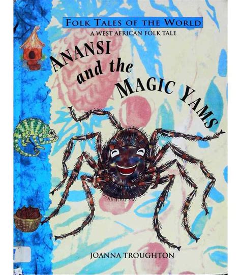 The trickster archetype in Anansi and the magical scepter